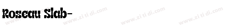 Roseau Slab字体转换